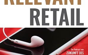 Relevant Retail Podcast