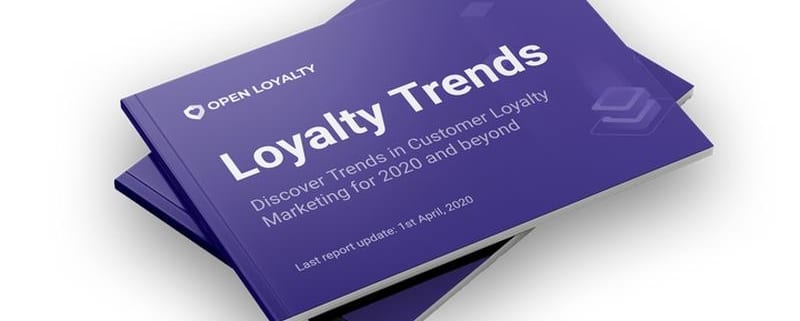 LOYALTy trends 2020
