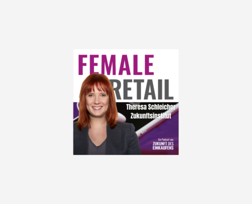 Female Retail Podcast Theresa Schleicher