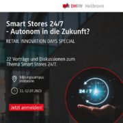 Titelbild Smart Stores 24/7 – Autonom in die Zukunft?